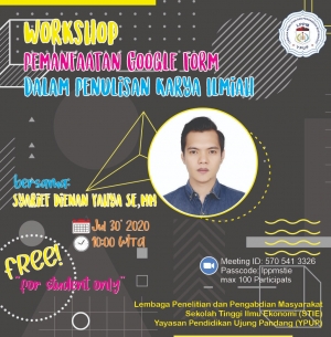 WORKSHOP PEMANFAATAN GOOGLE FORM DALAM PENULISAN KARYA ILMIAH